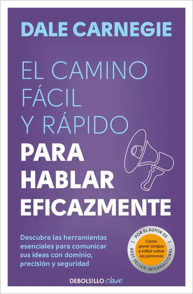 Cover of El camino fácil y rápido para hablar eficazmente
